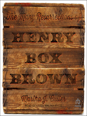 cover image of The Many Resurrections of Henry Box Brown
